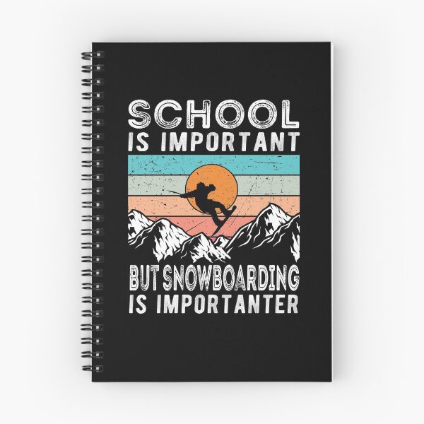 Item preview, School Is Important But Snowboarding Is Importanter designed and sold by samah82.