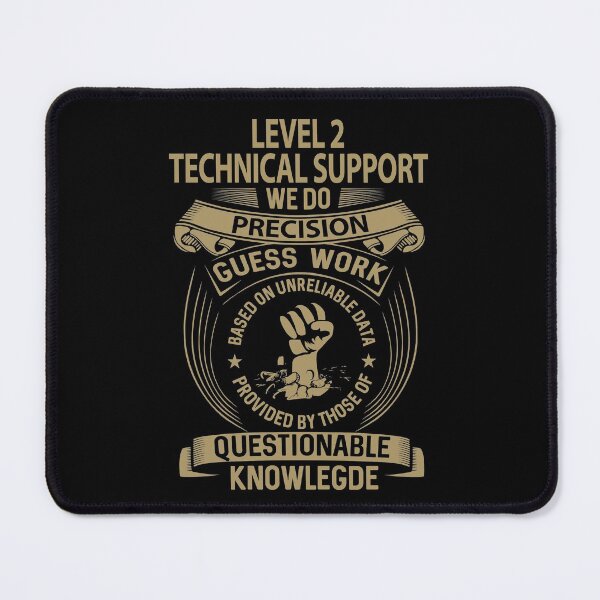 Item preview, Level 2 Technical Support T Shirt - We Do Precision Job Gift Item Tee designed and sold by paneczkopat.