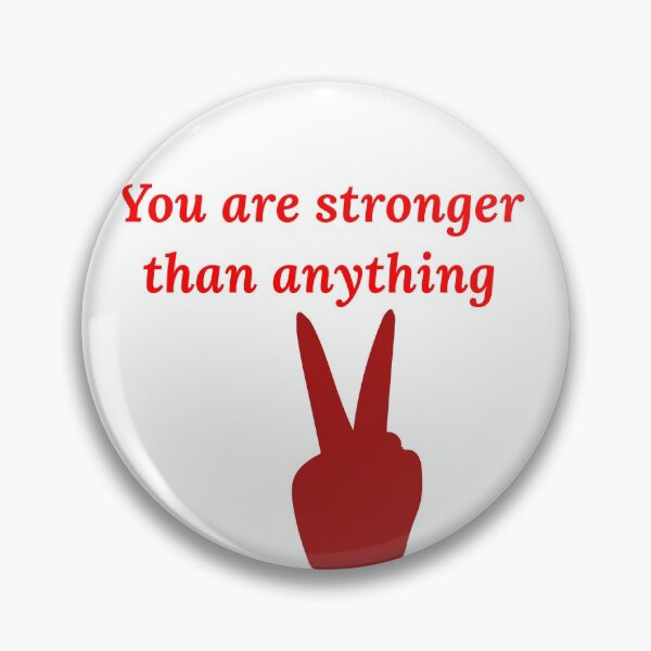 Item preview, You are stronger than anything designed and sold by hagrashraf.