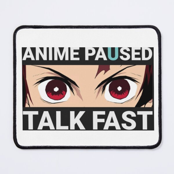Item preview, anime paused talk fast - demon slayer designed and sold by MadeInTheSky.