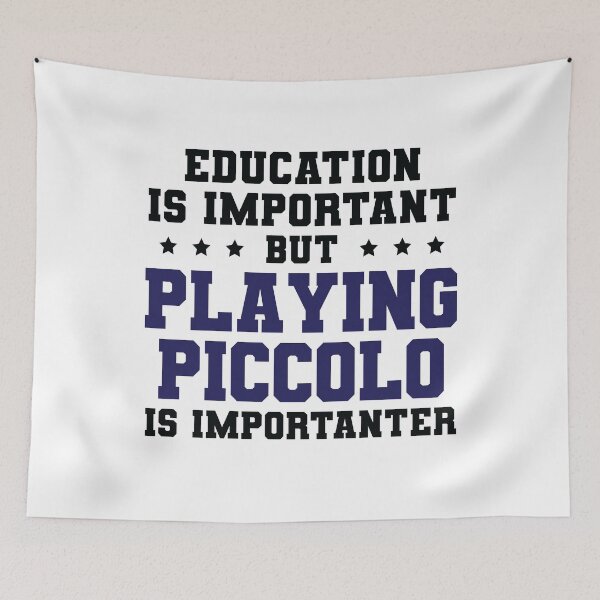 Item preview, Funny Piccolo Is Importanter designed and sold by woodesigner.