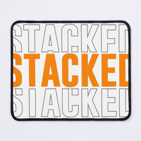Item preview, STACKED!!!!!! designed and sold by Nitish09.