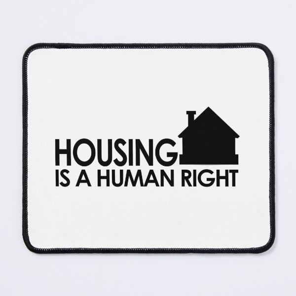 Item preview, Housing is a Human Right designed and sold by voltzandvoices.