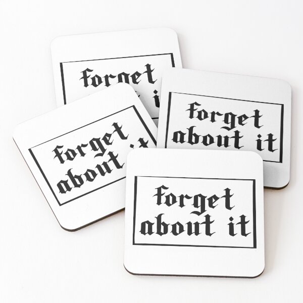 Item preview, Forget about it  designed and sold by GREENTAGs.