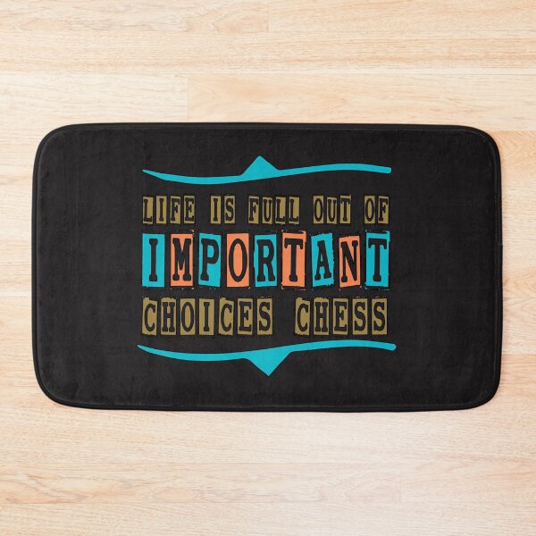 Item preview,  life is full important choices chess  & cute family gift designed and sold by store7azzouzi.