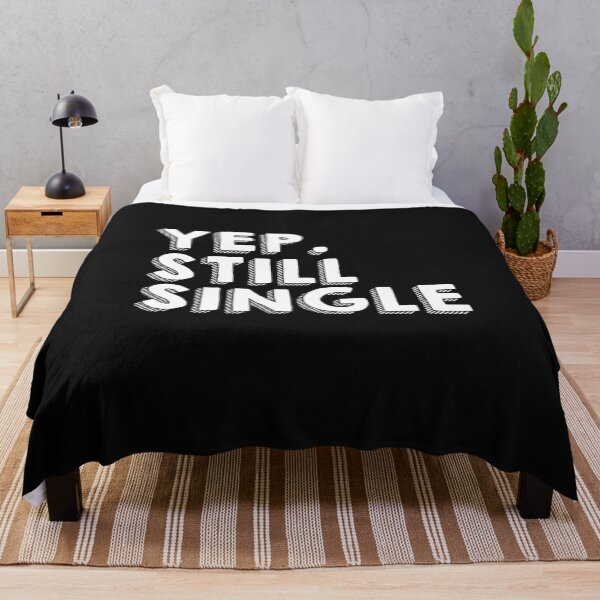 Item preview, Funny Yep Still Single Anti Valentine's Day Singles Awareness designed and sold by FTAPS.