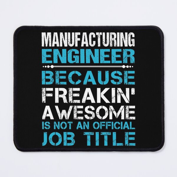 Item preview, Manufacturing Engineer T Shirt - Freaking Awesome Job Gift Item Tee designed and sold by oetate4774.