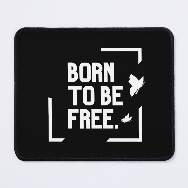 Item preview, BORN TO BE FREE designed and sold by successmom.