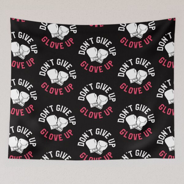 Item preview, Funny Kickboxing Boxing Don’t Give Up Glove Up designed and sold by MagicSD Designs.