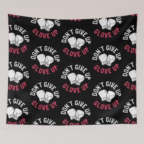 Item preview, Funny Boxer Kickboxing Boxing Don’t Give Up Glove Up designed and sold by MagicSD Designs.