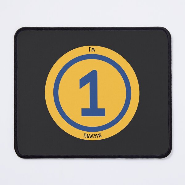 Item preview, I am No.1 always - Winner and champion badge designed and sold by DigitalArtTrend.