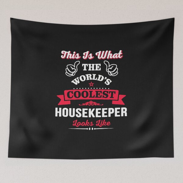 Item preview, This Is What The Coolest Housekeeper Looks Like designed and sold by Just Be Different.