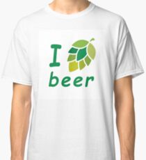 I love beer Classic T-Shirt