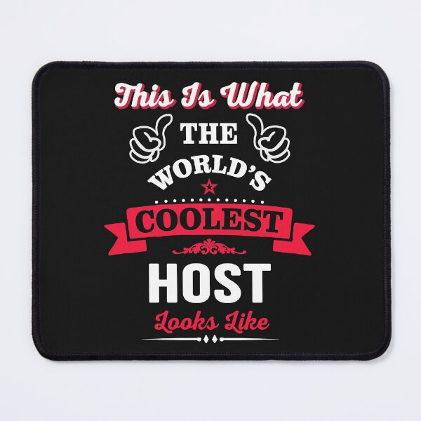 Item preview, This Is What The Coolest Host Looks Like designed and sold by Just Be Different.