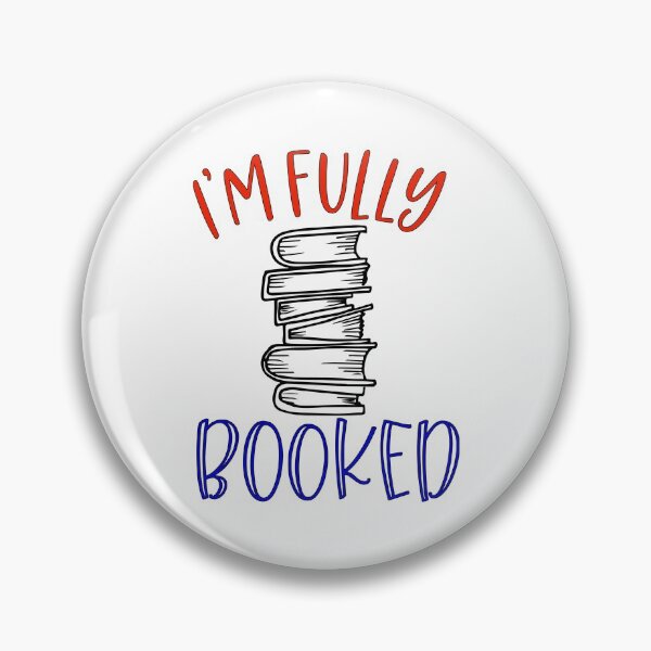 Item preview, I'm Fully Booked designed and sold by davidiwilliams.