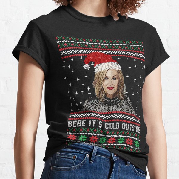 Bebe It's Cold Outside Classic T-Shirt