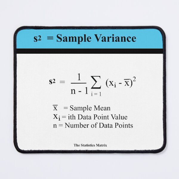 Item preview, Sample Variance Equation: The StatisticsMatrix at Redbubble designed and sold by Mark Stansberry.