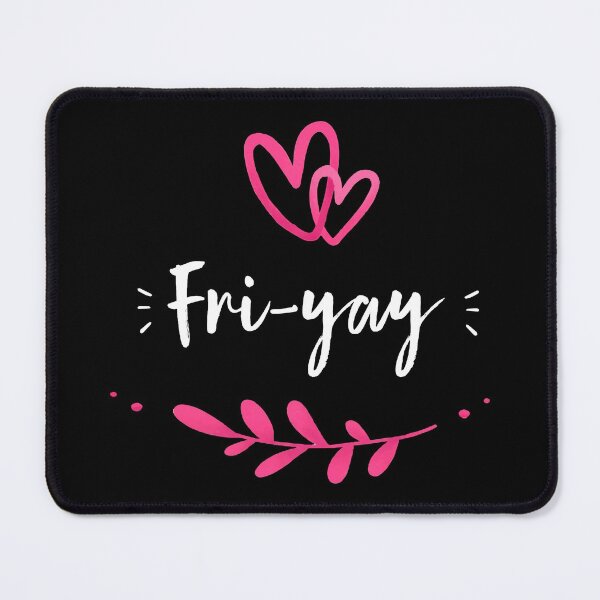 Item preview, Happy Fri-Yay designed and sold by abdellaoui.