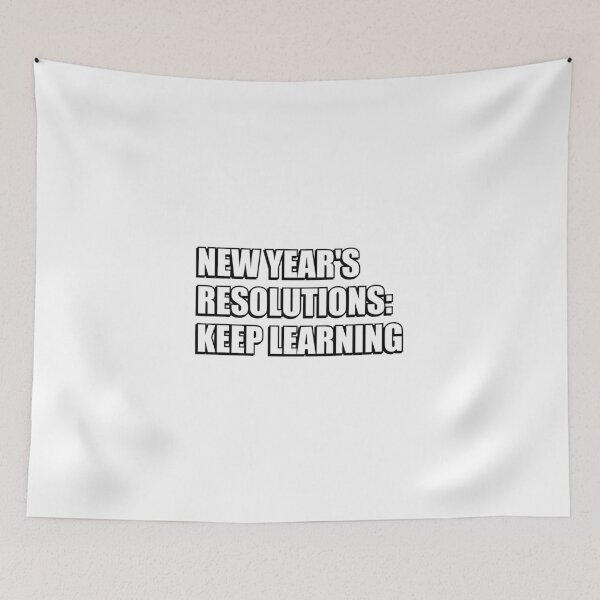 Item preview, New year resolutions - keep learning designed and sold by Inspirationmotivation.