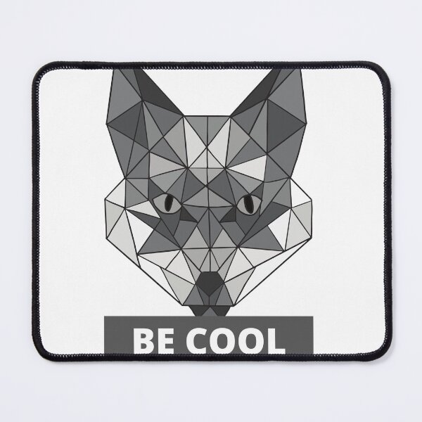 Item preview, Be cool Fox designed and sold by BronikowskiART.