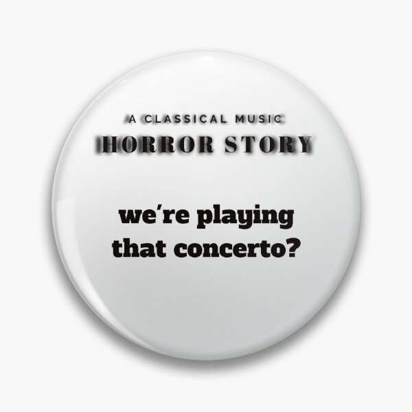 Item preview, Classical Music Horror Story: Wrong piece designed and sold by Gramophone Cafe.