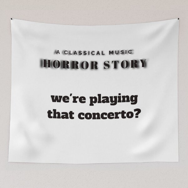 Item preview, Classical Music Horror Story: Wrong piece designed and sold by Gramophone Cafe.