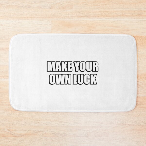 Item preview, Short motivational phrases - make your own luck designed and sold by Inspirationmotivation.