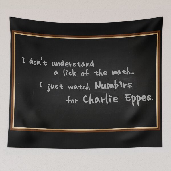 Item preview, I watch Numb3rs for Charlie Eppes designed and sold by RogueHawk.