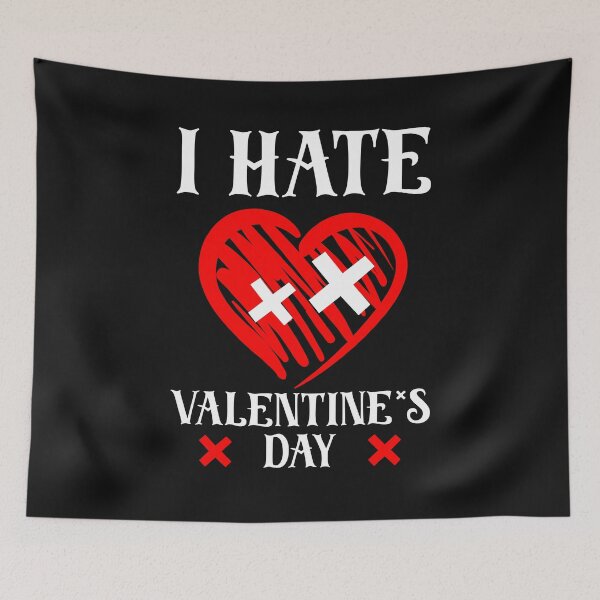 Item preview, Funny I Hate Valentine's Day Humor Singles Awareness  designed and sold by FTAPS.
