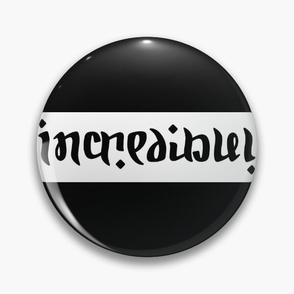Item preview, incredible! ambigram designed and sold by cheechlaroo13.