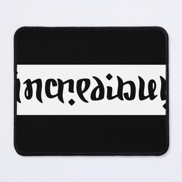 Item preview, incredible! ambigram designed and sold by cheechlaroo13.