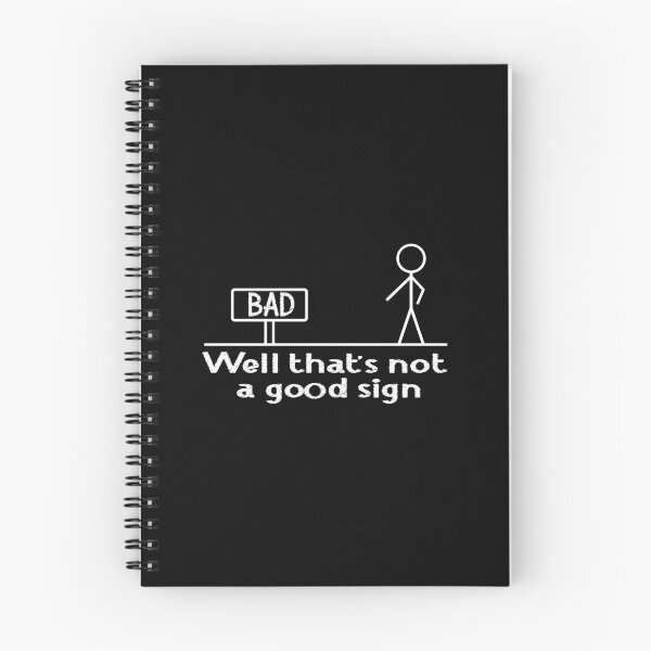 Item preview, Well that's not a good sign designed and sold by ibrahimflaifel.