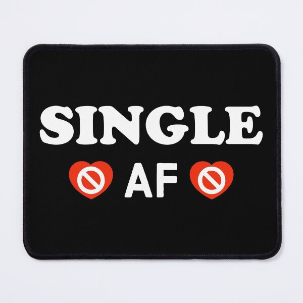 Item preview, Single AF - Funny Anti Valentines Day designed and sold by AnyKitty.