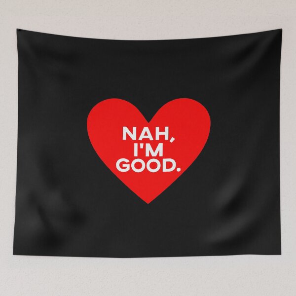 Item preview, Funny Heart Nah I'm Good Singles Awareness Anti Valentine designed and sold by FTAPS.