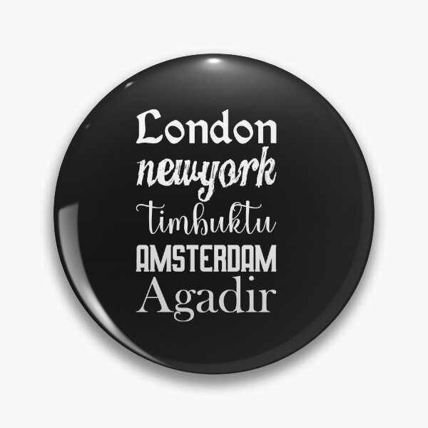 Item preview, NewYork, London, timbuktu, Amsterdam, Agadir designed and sold by MehdiRA.