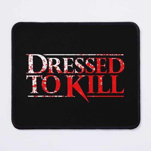 Item preview, DRESSED TO KILL designed and sold by DCdesign.