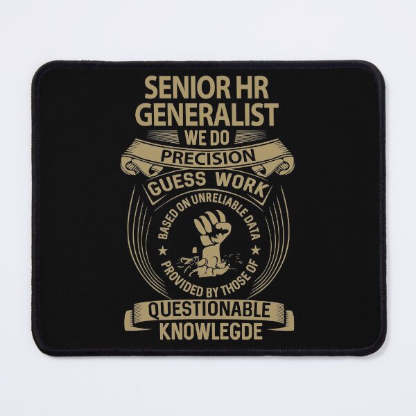 Item preview, Senior Hr Generalist T Shirt - We Do Precision Job Gift Item Tee designed and sold by natalinedk.
