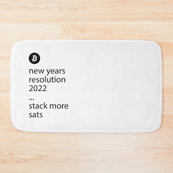 Item preview, new years resolution 2022 - stack more sats - Bitcoin designed and sold by NautilusMare.