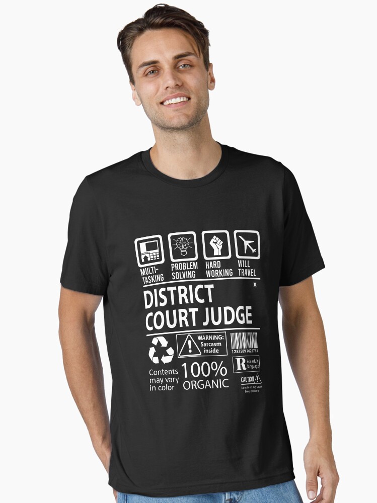 District Court Judge T Shirt MultiTasking Certified Job Gift Item Tee  Essential T-Shirt