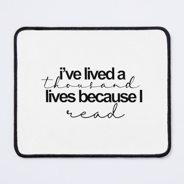 Item preview, i_ve lived a thousand lives because i read designed and sold by ColorsByV.