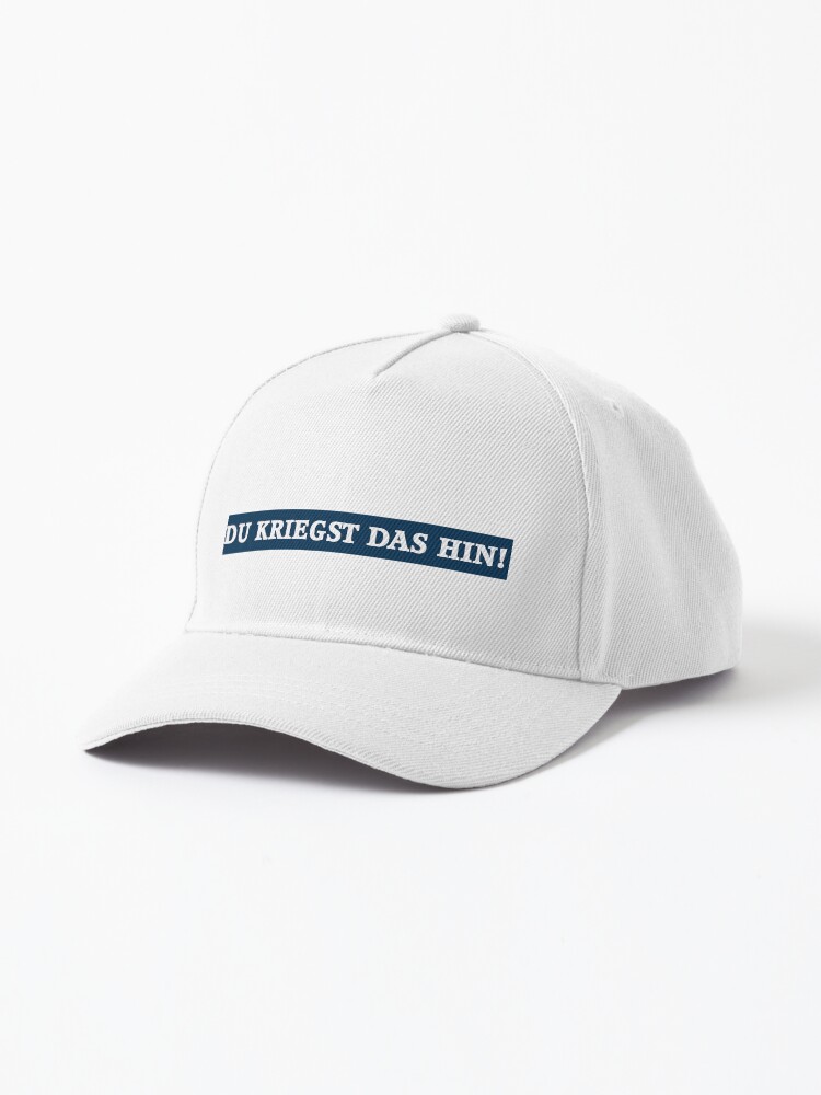 Thumbnail 1 von 7, Cap, DU KRIEGST DAS HIN designt und verkauft von dejansekulic.