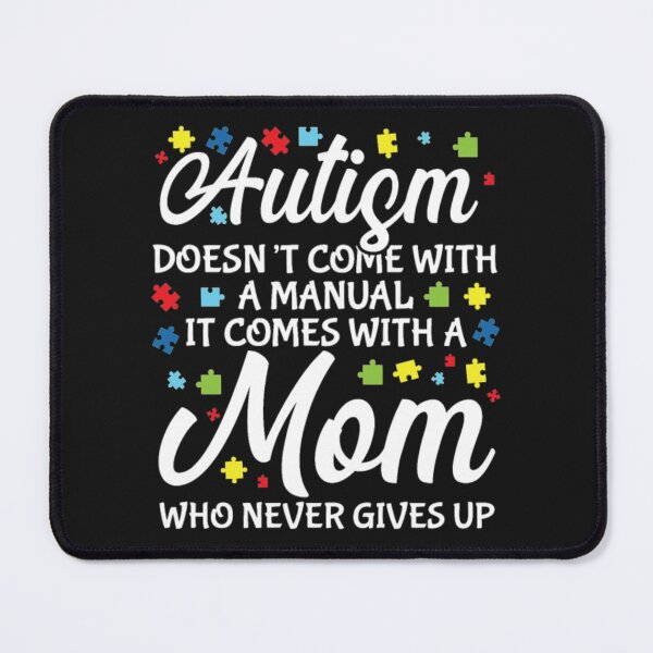 Item preview, Autistic Child Mommy Proud designed and sold by StarcyWol.