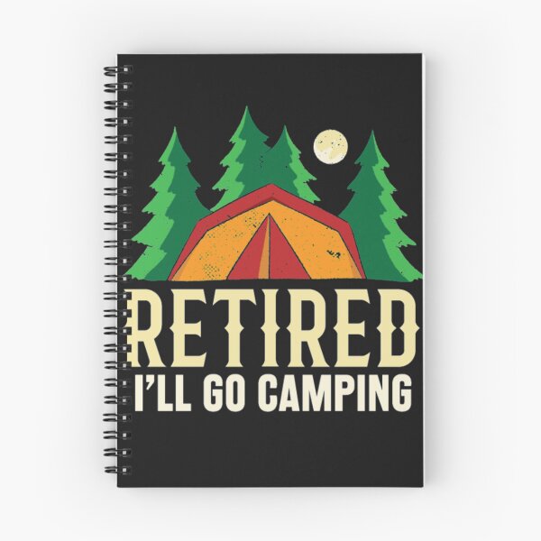 Item preview, Retired ill go camping designed and sold by StarcyWol.