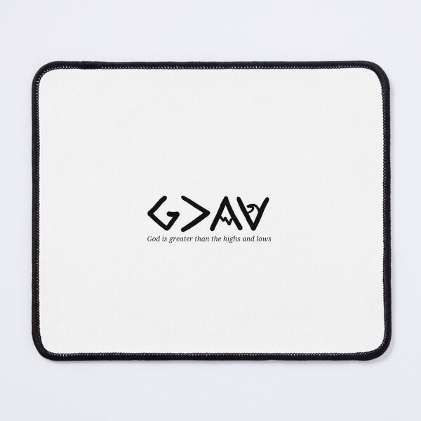 Item preview, God is greater than the highs and lows designed and sold by Hisbestwork.