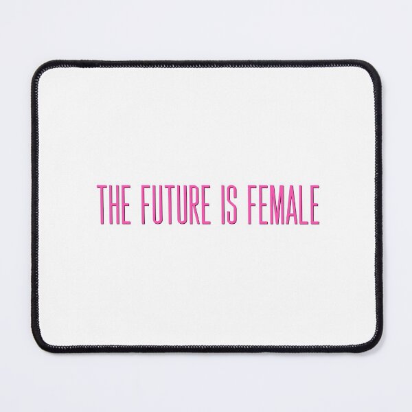 Item preview, the future is female designed and sold by sarap987.