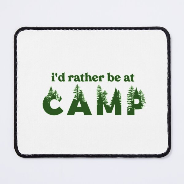 Item preview, i'd rather be at camp designed and sold by sarap987.