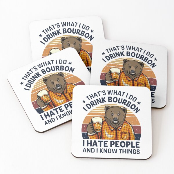 Item preview, I Drink Bourbon, I Hate People Gift for Bourbon Lovers designed and sold by BRtisticDesigns.