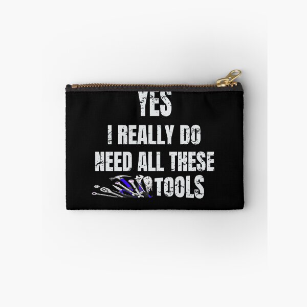 Item preview, Yes I Really Do Need All These Tools Funny Wrenches Hammer Tool Box Racing Racetrack Mechanic designed and sold by CarantinedChaos.
