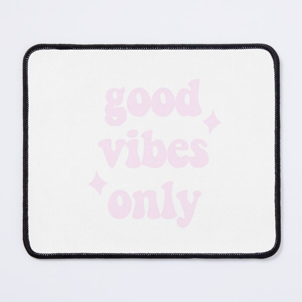 Item preview, good vibes only pink designed and sold by ViviTV.