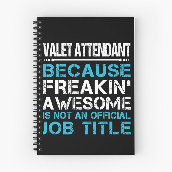 Item preview, Valet Attendant T Shirt - Freaking Awesome Job Gift Item Tee designed and sold by oetate4774.